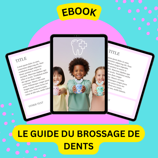 Ebook: Le guide du brossage pour enfants